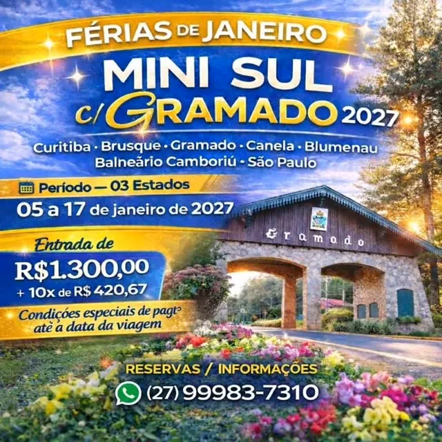 Cartaz do Mini Sul com Gramado, de 5 a 17 de janeiro de 2027, com o pórtico de Gramado e os destinos do roteiro.